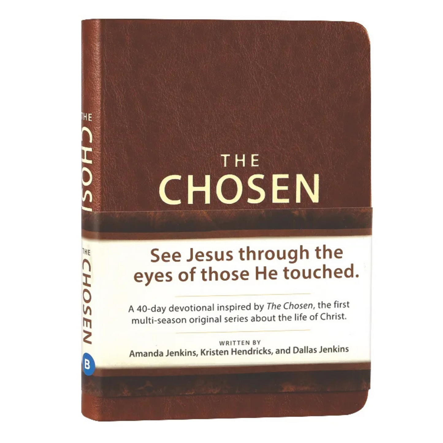The Chosen : 40 Days With Jesus (Book 1) (Imitation Leather)