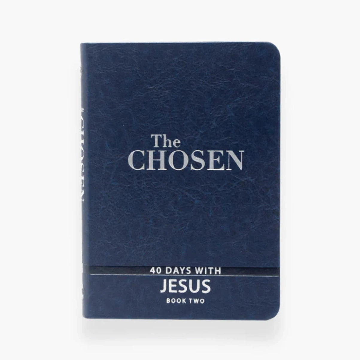 The Chosen : 40 Days With Jesus (Book 2) (Imitation Leather)