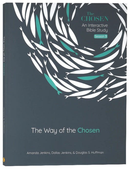 The Way of the Chosen: An Interactive Bible Study (8 Lessons) (Season 3) (The Chosen Series)