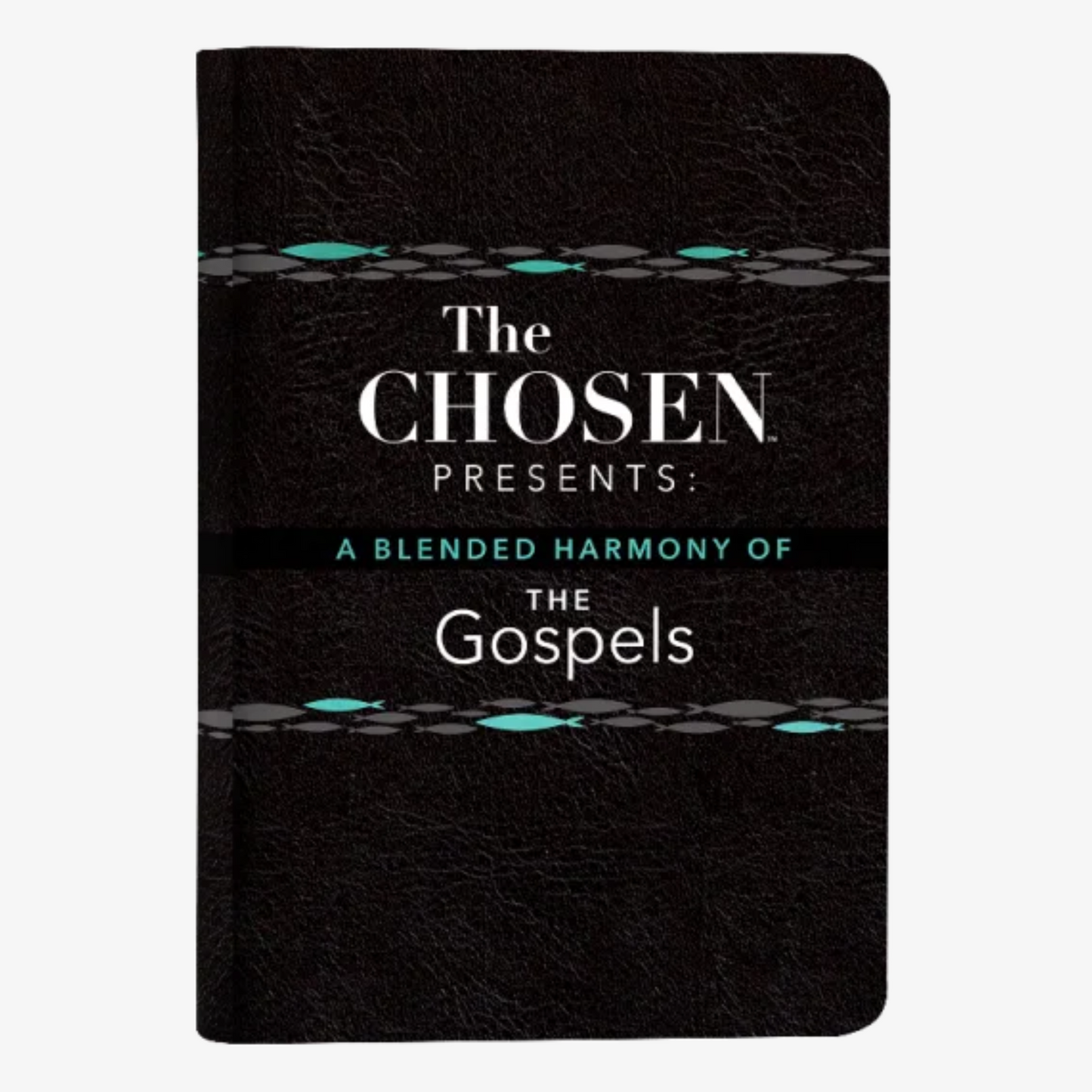 A Blended Harmony of the Gospels (The Chosen Series)