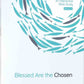 Blessed Are the Chosen : An Interactive Bible Study (Season 2) Paperback