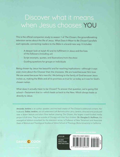 What Does It Mean to Be Chosen? : An Interactive Bible Study (Season 1)